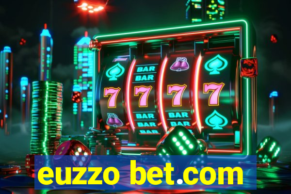 euzzo bet.com